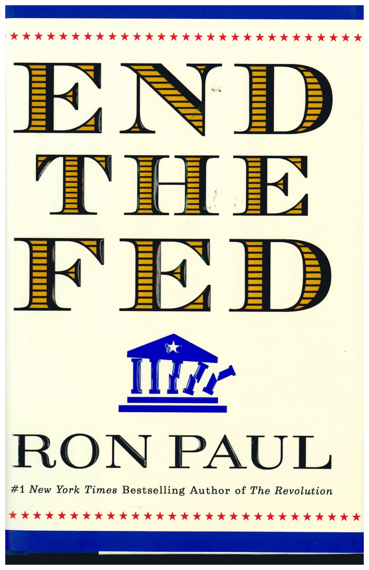 End the Fed (Hardcover)