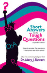 Short Answers to the Tough Questions (Expanded Edition)